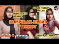 KUMPULAN JILBAB TOBRUT GOYANG TERHOT