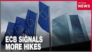 ECB signals July rate hike possible as Middle East war drives inflation across Europe