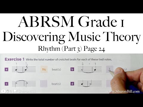 ABRSM Discovering Music Theory Grade 1 Rhythm (Part 3) Page 24 with Sharon Bill
