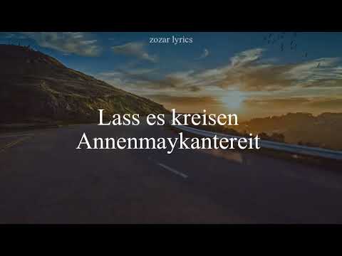 lass es kreisen - annenmaykantereit (legendado português e alemão)