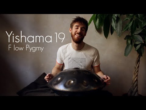 Amazing YISHAMA Handpan/pantam Improvisation - F Low Pygmy 19