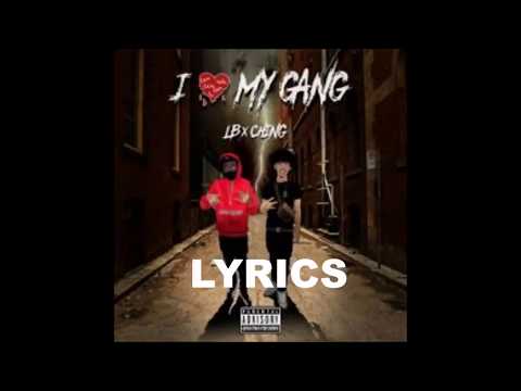 LB X CHING I LOVE MY GANG (OFFICIAL LYRICS)