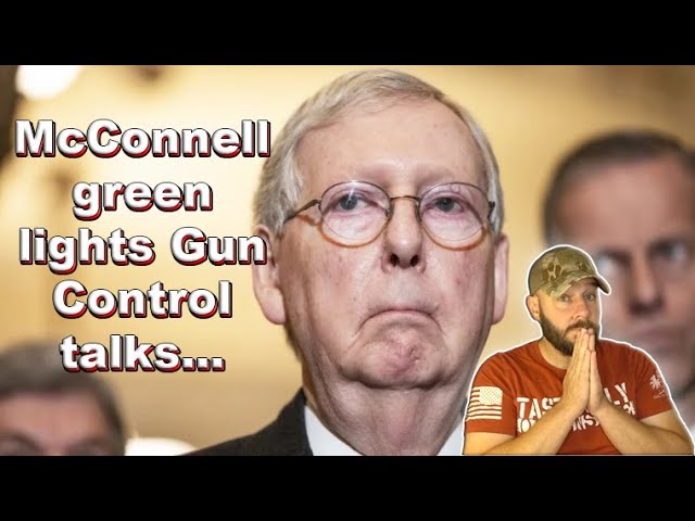 McConnell “okays” Gun Control talks with Dems… This is something to watch people…