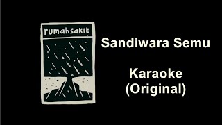 Download lagu rumahsakit - Sandiwara Semu (Karaoke) Nada Original mp3