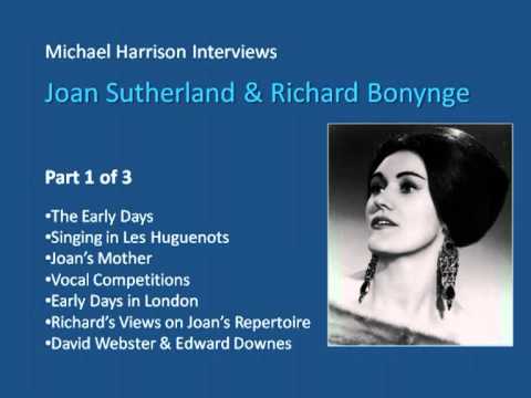 Joan Sutherland interviewed by Michael Harrison Part 1 of 3