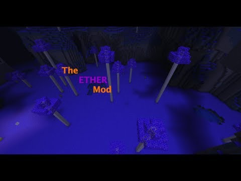 Minecraft Mod Showcase - Ether Mod