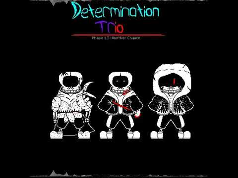(REBOOT!Determination Trio: Phase 1.5)Another Chance(OFFICIAL)