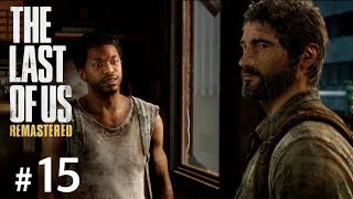 #15【TPS】THE LAST OF US®︎Remastered【実況】