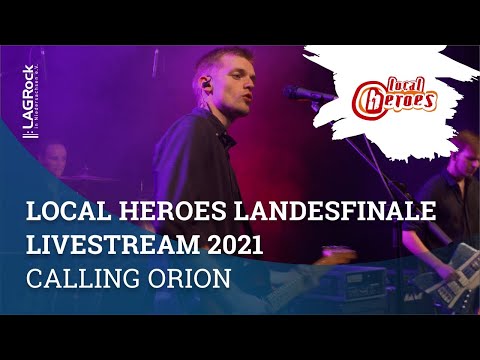 local heroes Landesfinale Livemitschnitt 2021 Act 6: Calling Orion - Stift & Papier