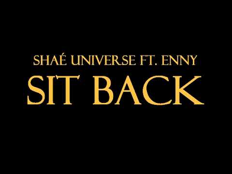 Shaé Universe feat. ENNY - Sit Back Instrumental