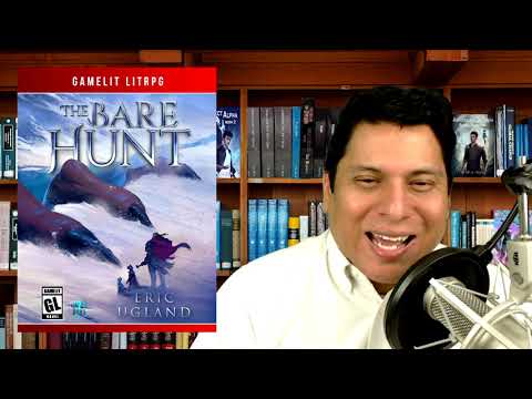 The Bare Hunt: A LitRPG/GameLit Novel (The Good Guys Book 7)