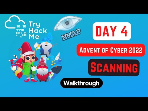 Advent of Cyber 2022 Day 4 | Scanning 🔍🔎 | TryHackMe