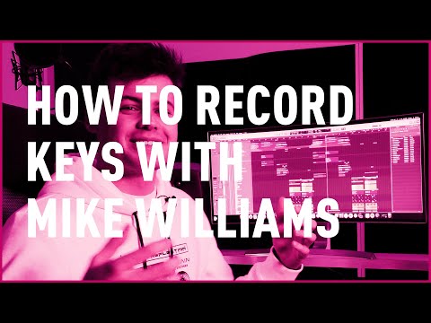 Recording Keys with Mike Williams | Bax Music