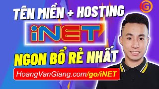 Cách Mua Tên Miền Và Hosting Trên iNET Mới Nhất - Hoàng Văn Giang