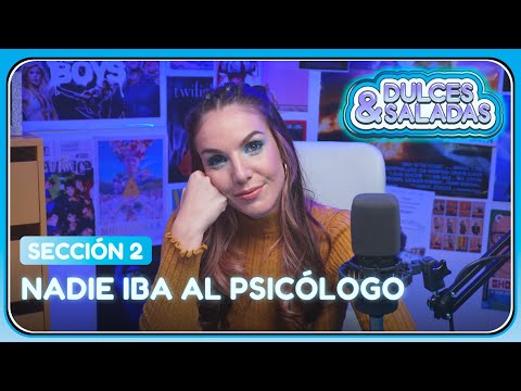 Si decías que ibas a terapia es que estabas "cucu" | #DulcesySaladas | Prime Video España