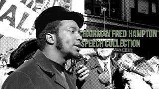 Chairman Fred Hampton Speech Collection