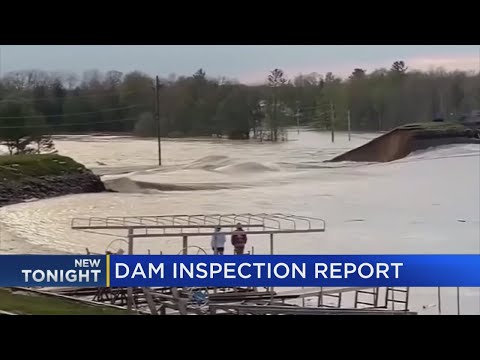 Newly released, pre-failure inspection found Edenville Dam to be in 'fair to poor condition'