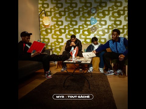 M.Y.B. - TOUT GÂCHÉ (clip officiel)