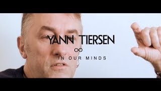 Yann Tiersen - In Our Minds  (Track By Track Commentary)