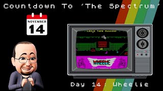 Countdown To The Spectrum - Day 14: Wheelie
