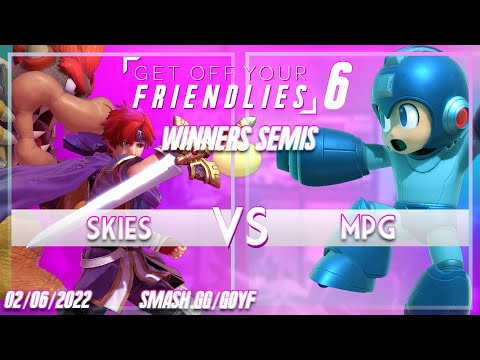 GOYF 6 Winners Semis - Skies (Roy, Bowser) Vs. MPg (Megaman) - SSBU Tournament