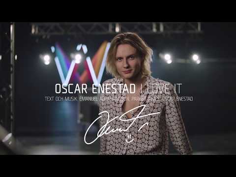 Oscar Enestad – I Love It