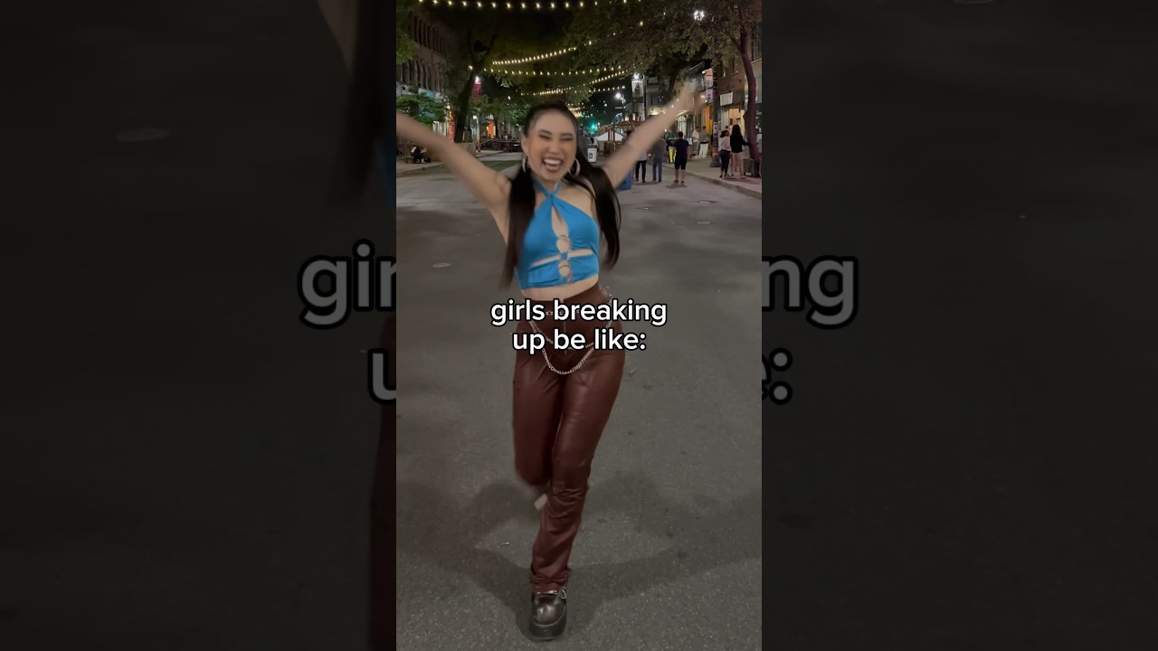 Girls breaking up be like 🥹#dating #relationship #breakup #girlies #funny #shorts
