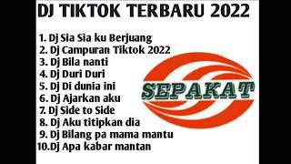 Download lagu Dj TikTok Terbaru 2022 Sia Sia Ku Berjuang Full DuGem🎧 mp3