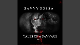 Goin up by Savvy Sossa &amp; Joe Moses