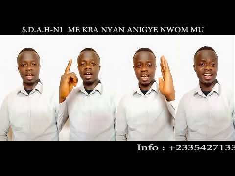 S.D.A.H-N1.  Me kra Nyan anigye Nwom mu. (Awake  my soul)