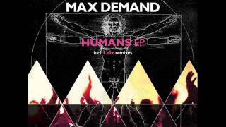 Max Demand | Garen Daren | Humans Leix's Beep Mix