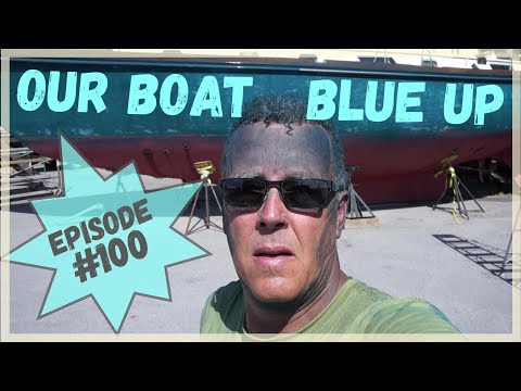 OUR BOAT BLUE UP!!! Wind over Water, Episode #100, applying yacht paint