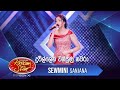 “දූවිල්ලෙන් වත්සුණු තවරා” | Sewmini Sanjana | Dream Star Season 11