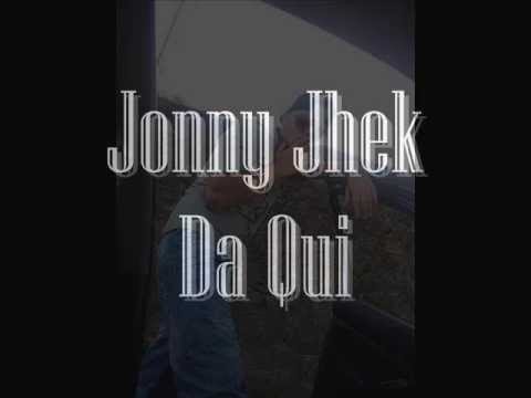 Jonny Jhek - Da Qui