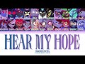 Hazbin Hotel Hear My Hope Color Coded Lyrics