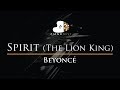 Beyonce - Spirit (The Lion King) - Piano Karaoke / Sing Along Cover with Lyrics