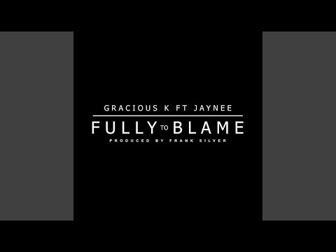Fully To Blame (Extended Mix)