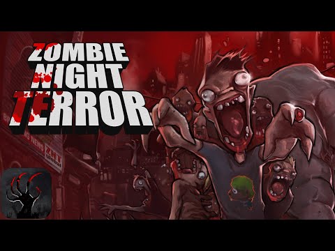 Zombie Night Terror - Deadly Addiction - 4K Mobile iOS Android - Undead Horde Outbreak Ahead!