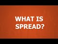 Spread in Forex: Everything You Need to Know | [Forex Spread Explained]