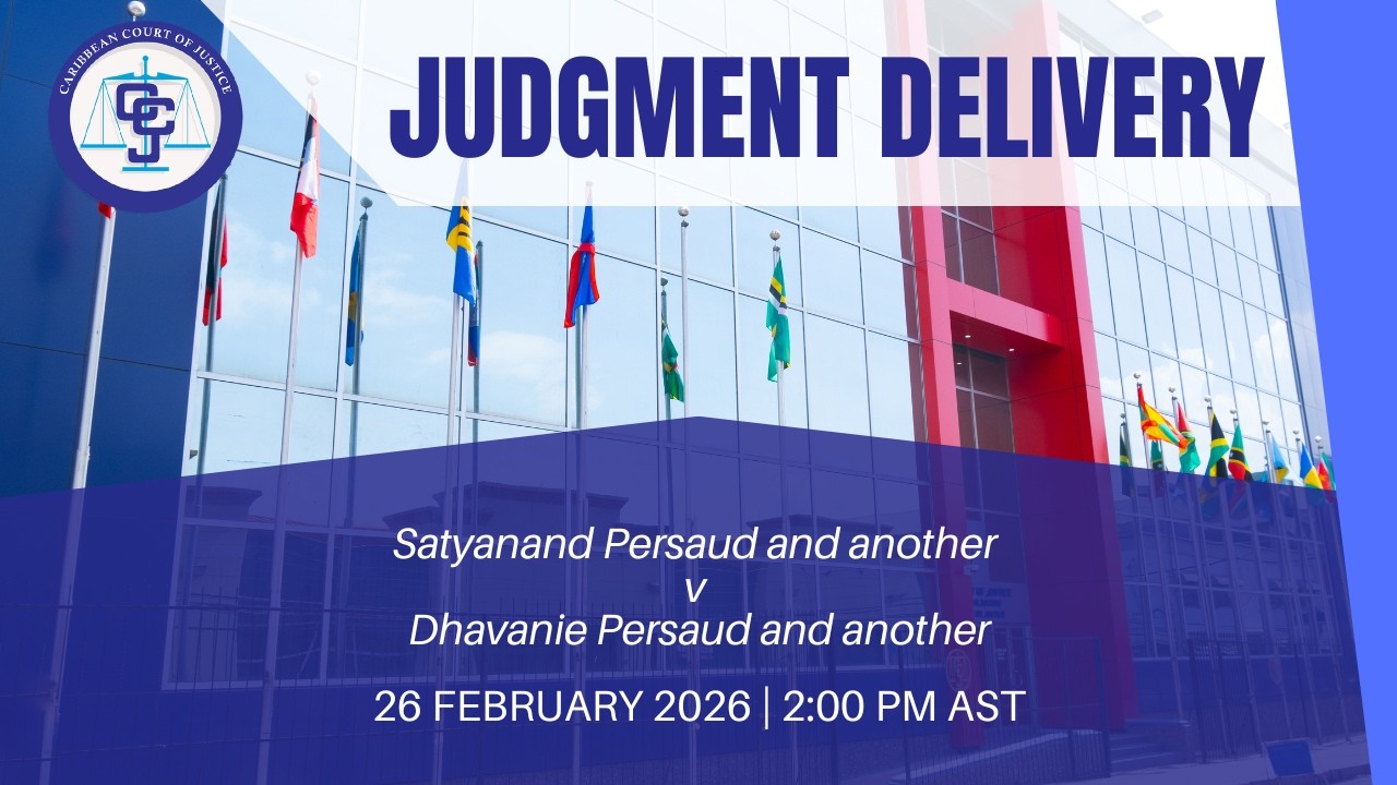Delivery of Judgment - GYCV2025/001 Satyanand Persaud & Another v Dhavanie Persaud & Another