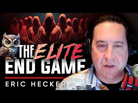 The Elite’s Final Move Is Already in Motion — Are You Ready? - Eric Hecker