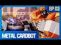 Metal Cardbot Ep 03 Farewell Blue Cop
