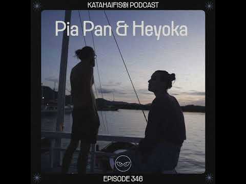 KataHaifisch Podcast 346 - Pia Pan & Heyoka Time Traveling Trough Theater