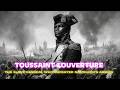 The Slave General Who Defeated Napoleon: Toussaint Louverture (Full Documentary