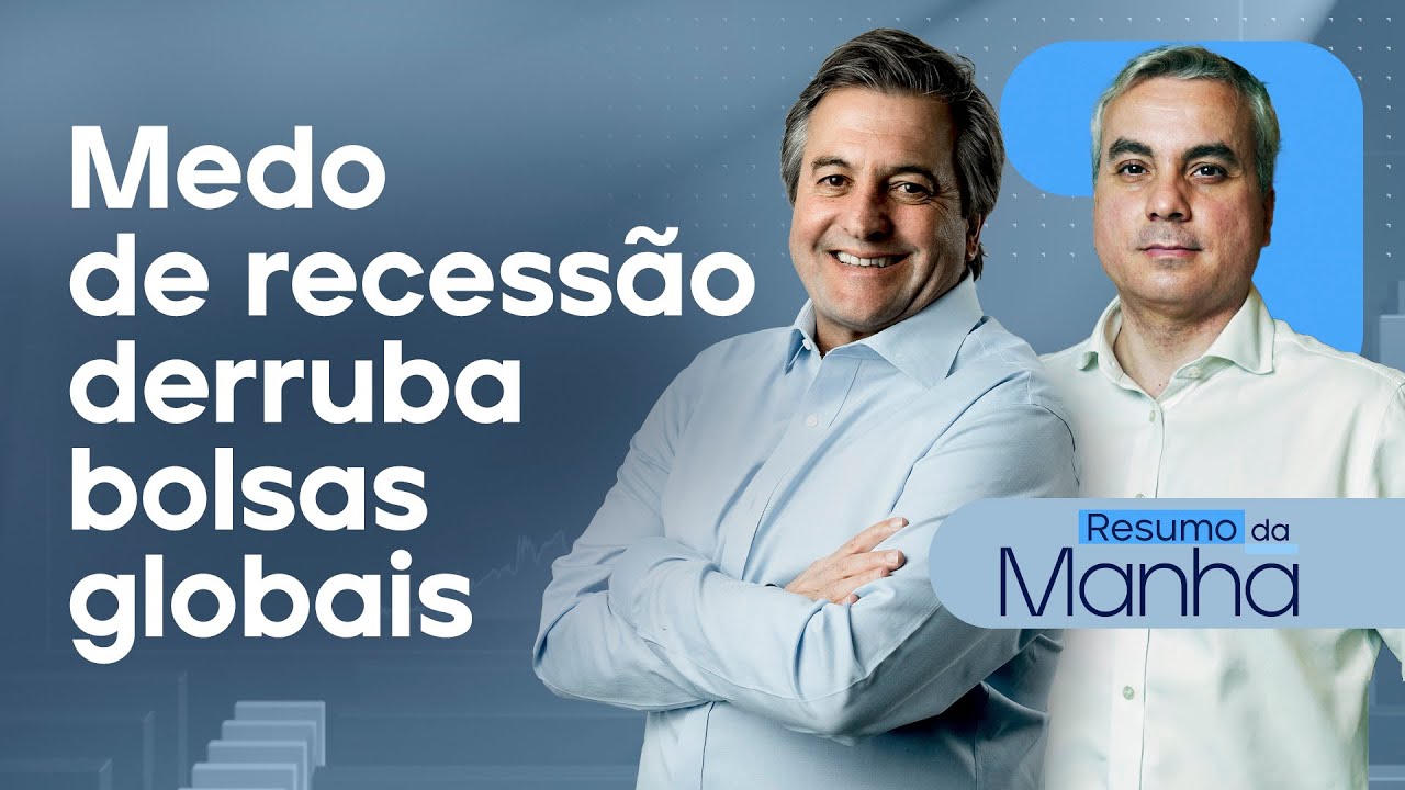 🔴 02/08/2024 Medo de recessão derruba bolsas globais | Resumo da Manhã