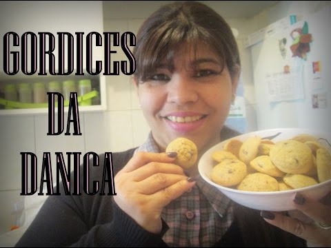 Gordices da Danica - Receita de Cookies
