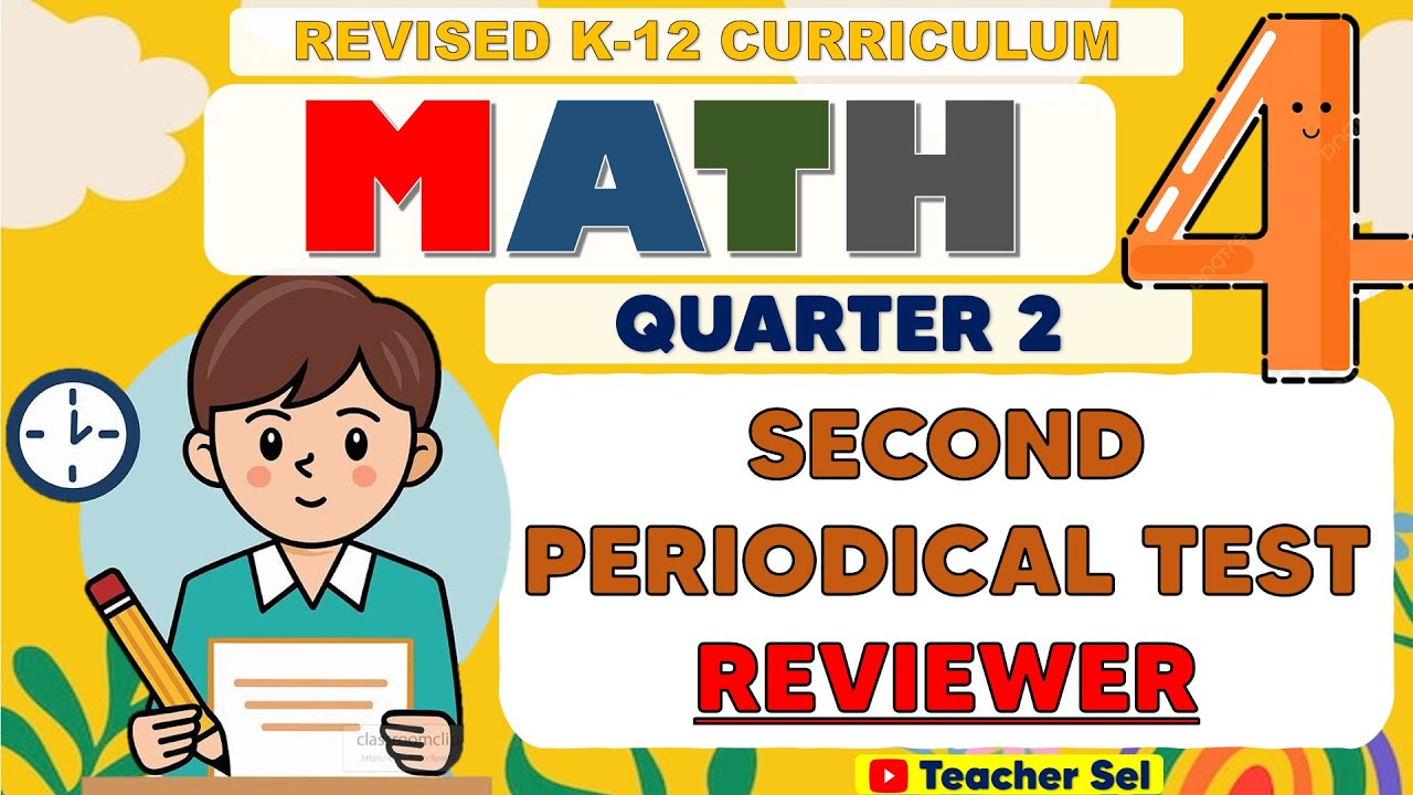 Grade 4 Math 4 Second Periodical Test Reviewer (Quarter 2) Revised K-12  #reviewer #grade4