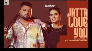 Download lagu JATTA LOVE YOU GULAB SIDHU SONG  mp3 Download lagu JATTA LOVE YOU GULAB SIDHU SONG  mp3