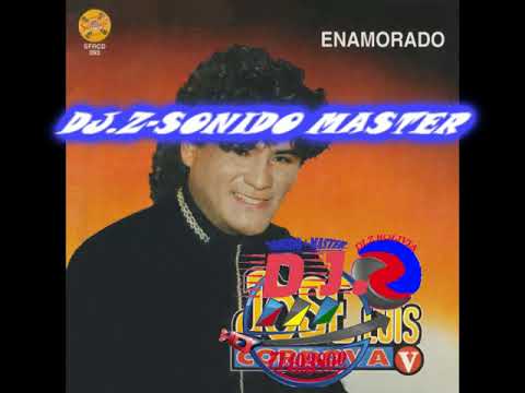 JOSE LUIS CORDOVA   VEN MI AMOR   CUMBIA