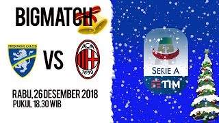 Jadwal dan Cara Nonton Streaming Frosinone VS AC Milan di HP via MAXStream beIN Sports